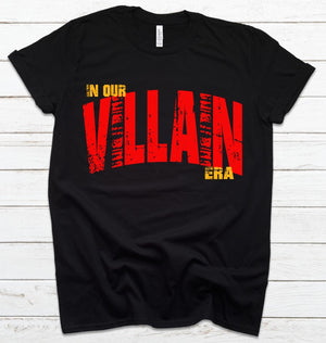 In Our Villain Era - Unisex Jersey Short Sleeve Tee