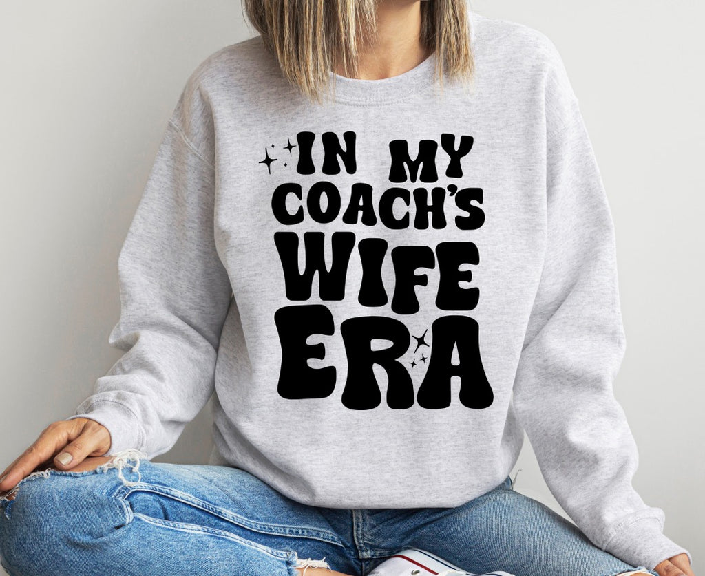 Coach's Wife Era - Sweatshirt