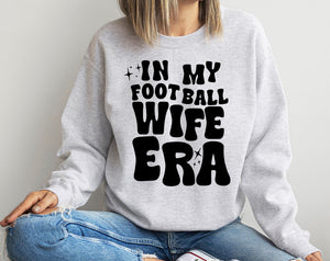 Football Wife Era - Sweatshirt