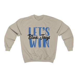 Let’s Win Blue Jays - Unisex Heavy Blend™ Crewneck Sweatshirt