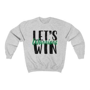 Let’s Win Warriors - get Unisex Heavy Blend™ Crewneck Sweatshirt