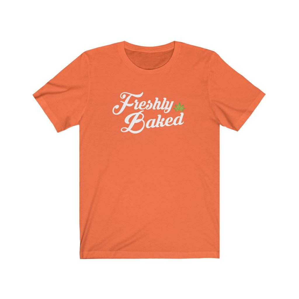 Freshly Baked - Unisex Jersey Short Sleeve Tee