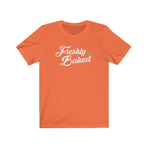 Freshly Baked - Unisex Jersey Short Sleeve Tee