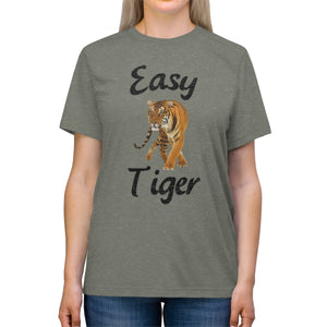 Easy Tiger - Unisex Triblend Tee