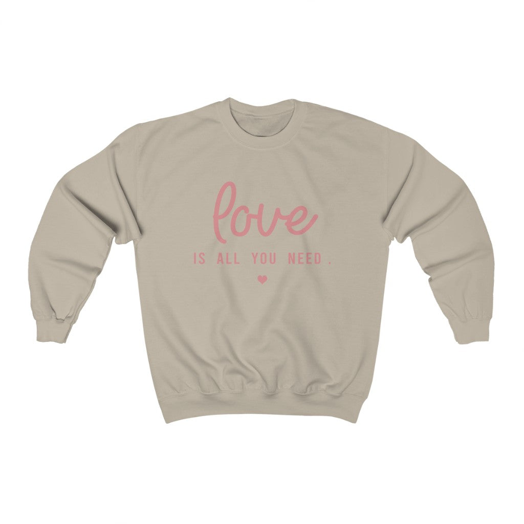 Love Is All You Need - Unisex Heavy Blend™ Crewneck Sweatshirt