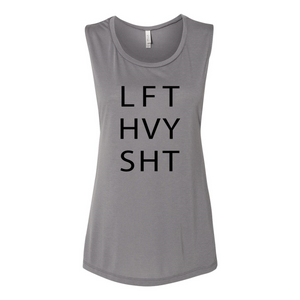 LFT HVY SHT - Women's Flowy Muscle Tank