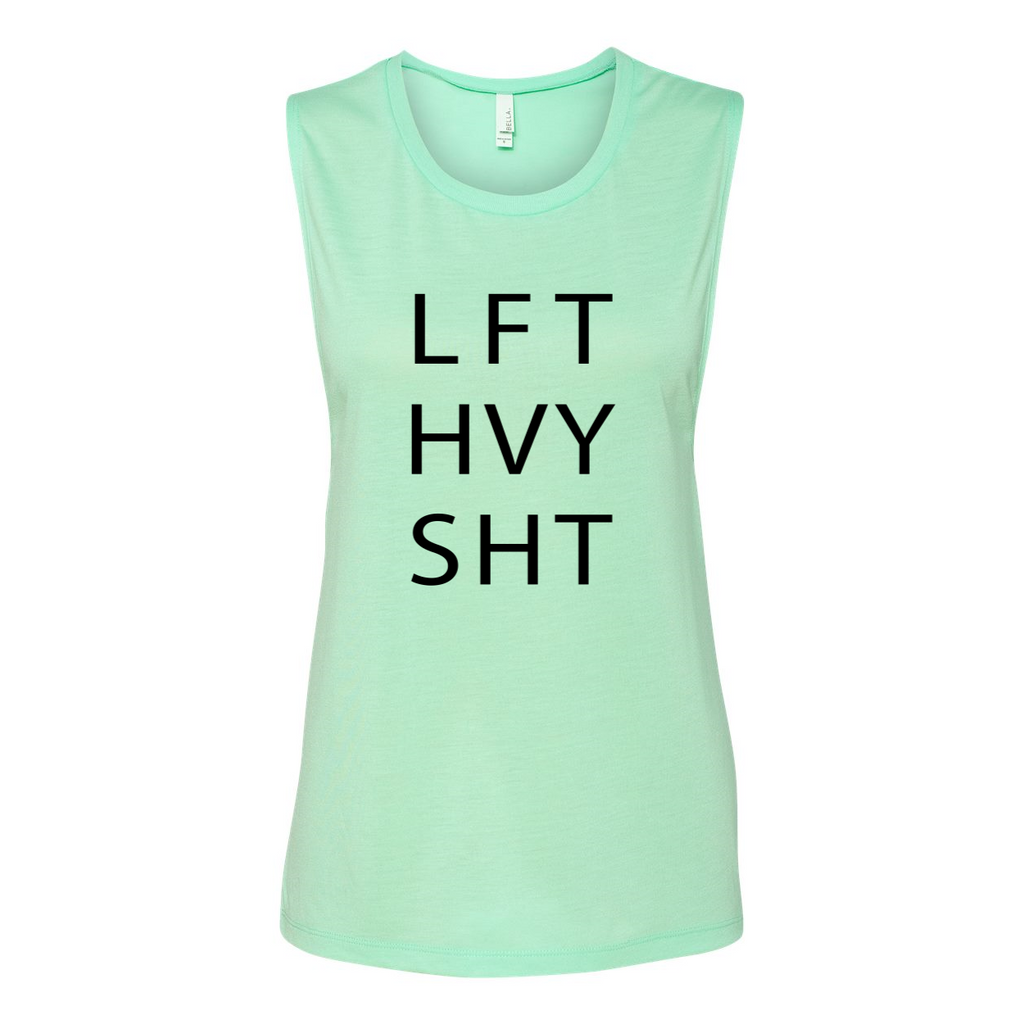 LFT HVY SHT - Women's Flowy Muscle Tank