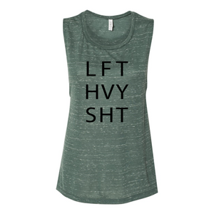 LFT HVY SHT - Women's Flowy Muscle Tank