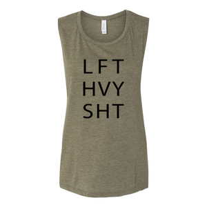 LFT HVY SHT - Women's Flowy Muscle Tank