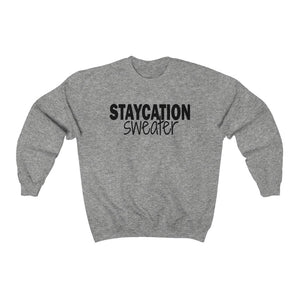 Staycation Sweater - Unisex Heavy Blend™ Crewneck Sweatshirt