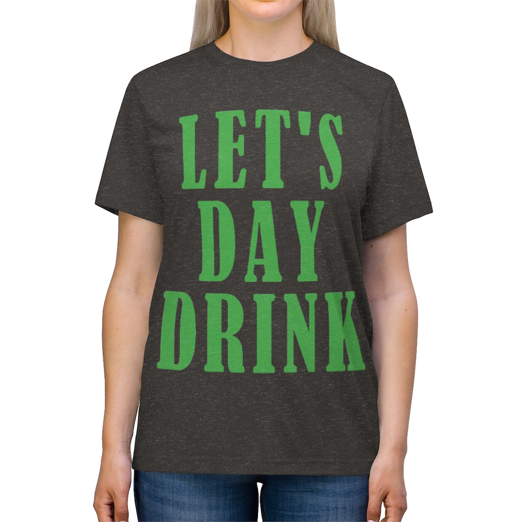 Let's Day Drink - Unisex Triblend Tee