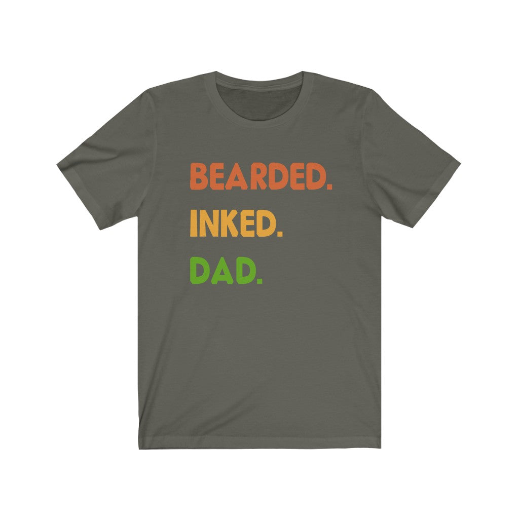 Bearded. Inked. Dad. - Unisex Jersey Short Sleeve Tee