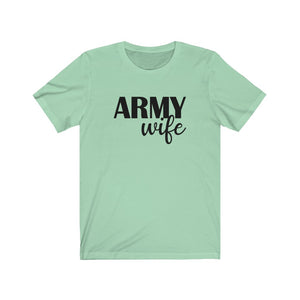 ARMY wife - Unisex Jersey Short Sleeve Tee