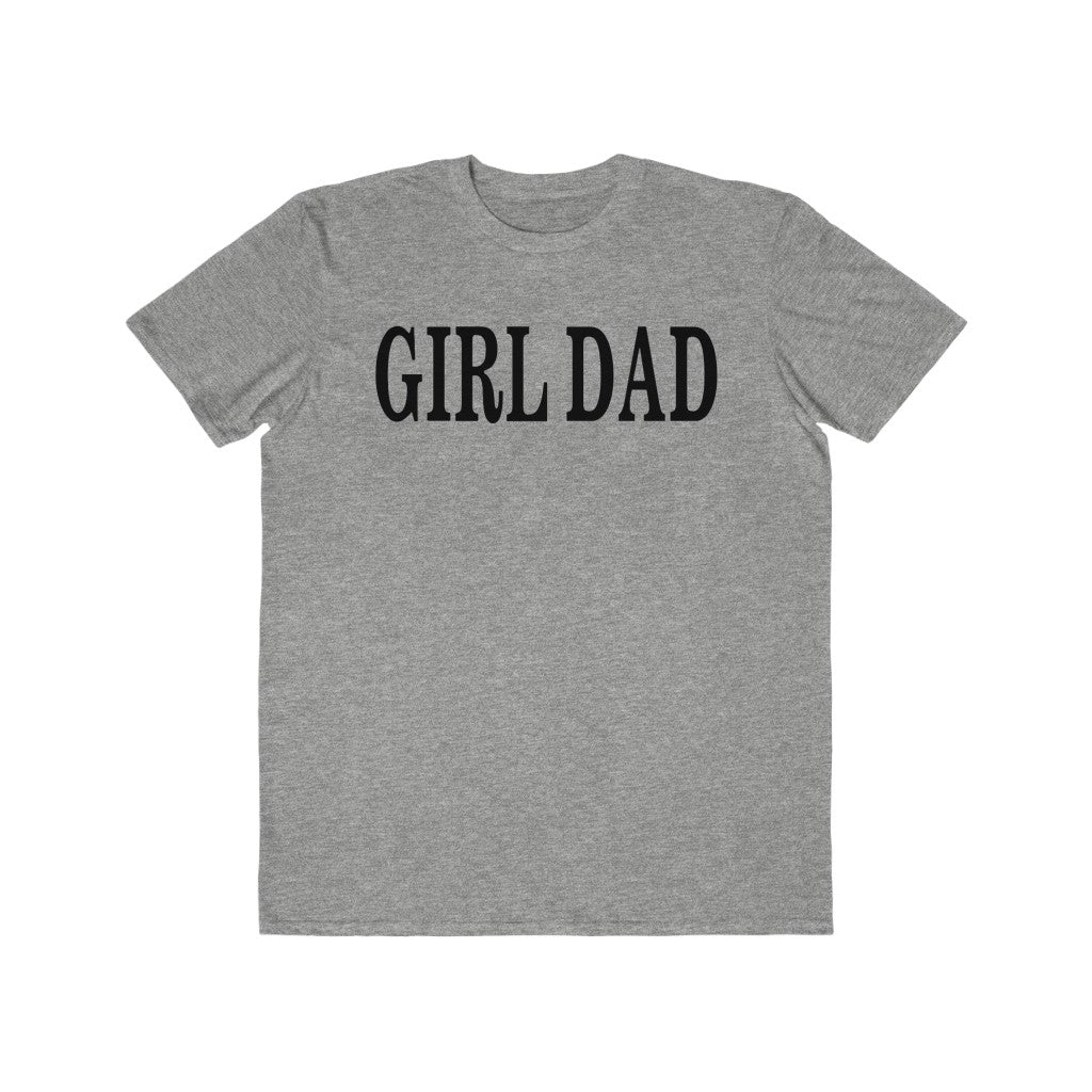 GIRL DAD *Men's* Lightweight Fashion Tee