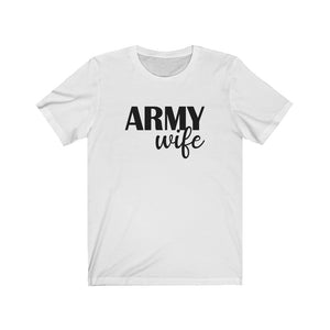 ARMY wife - Unisex Jersey Short Sleeve Tee