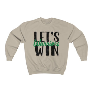 Let’s Win Warriors - get Unisex Heavy Blend™ Crewneck Sweatshirt