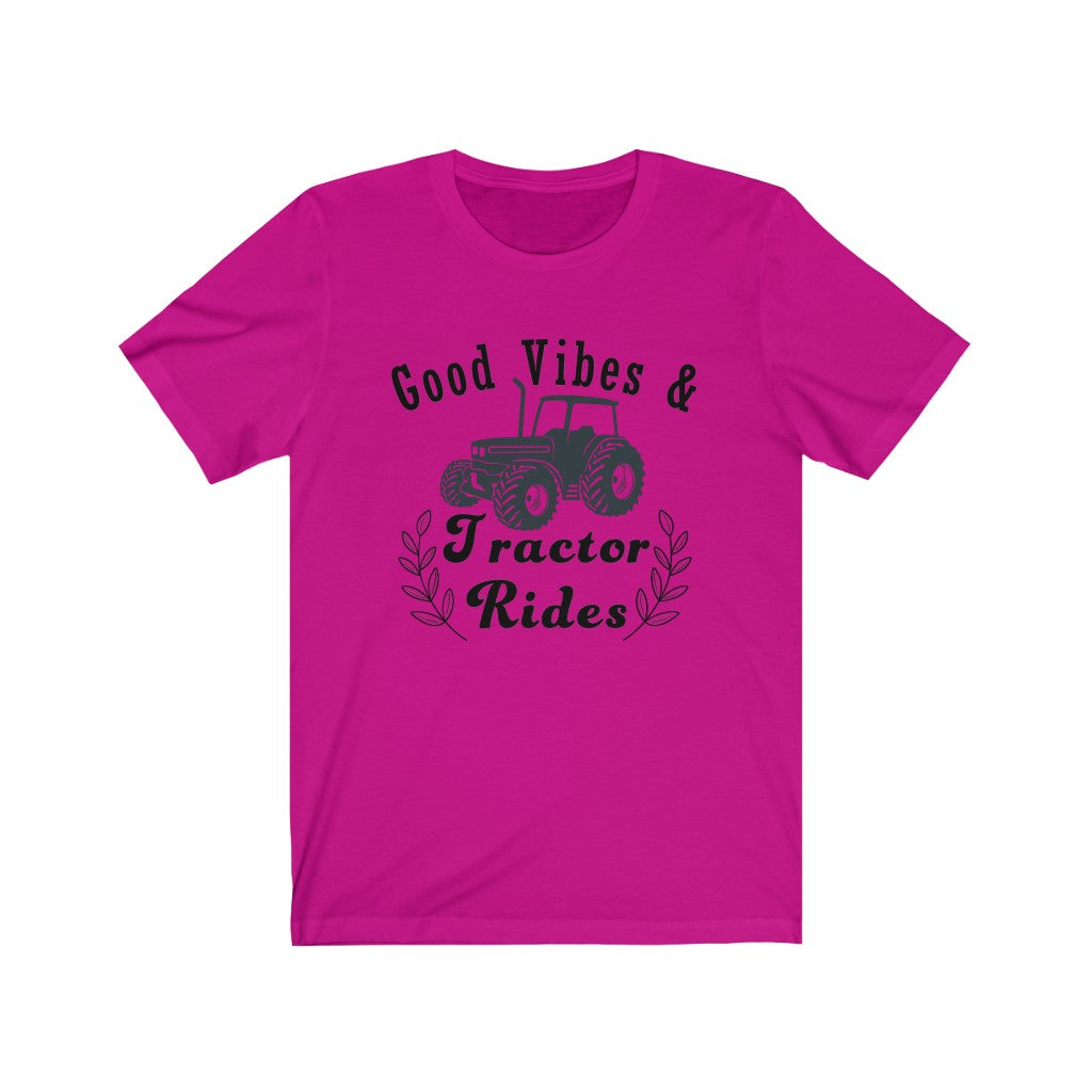 Good Vibes & Tractor Rides - Unisex Jersey Short Sleeve Tee