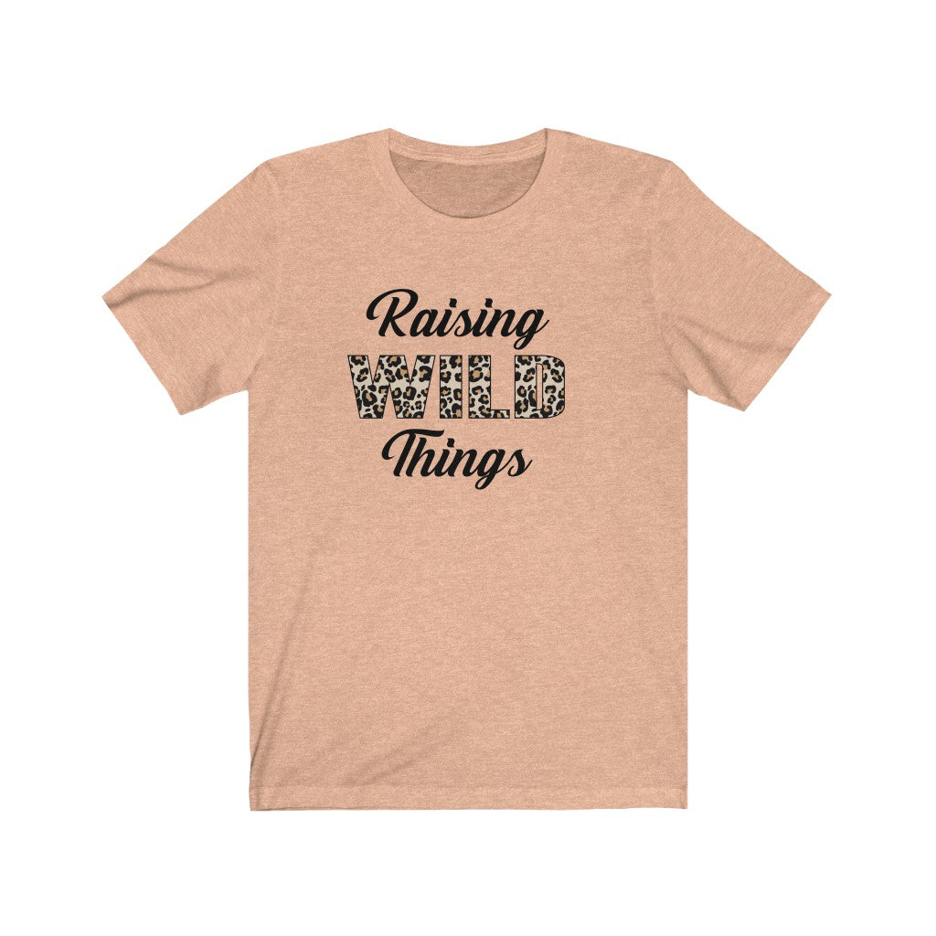 Raising Wild Things - Unisex Jersey Short Sleeve Tee