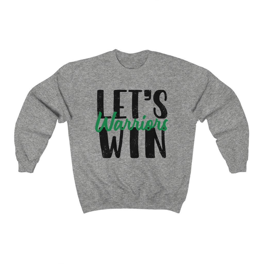 Let’s Win Warriors - get Unisex Heavy Blend™ Crewneck Sweatshirt