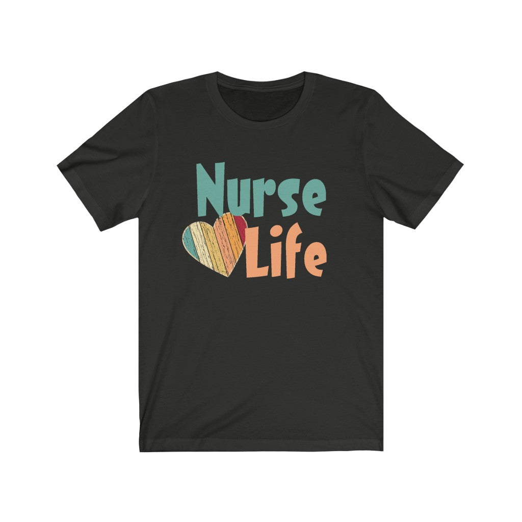 Nurse Life - Unisex Jersey Short Sleeve Tee