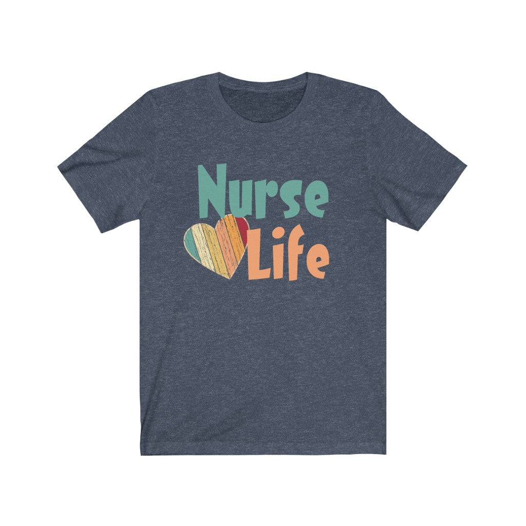 Nurse Life - Unisex Jersey Short Sleeve Tee