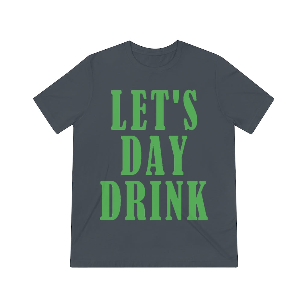 Let's Day Drink - Unisex Triblend Tee