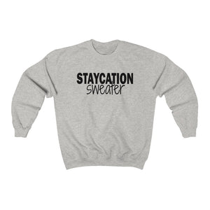 Staycation Sweater - Unisex Heavy Blend™ Crewneck Sweatshirt