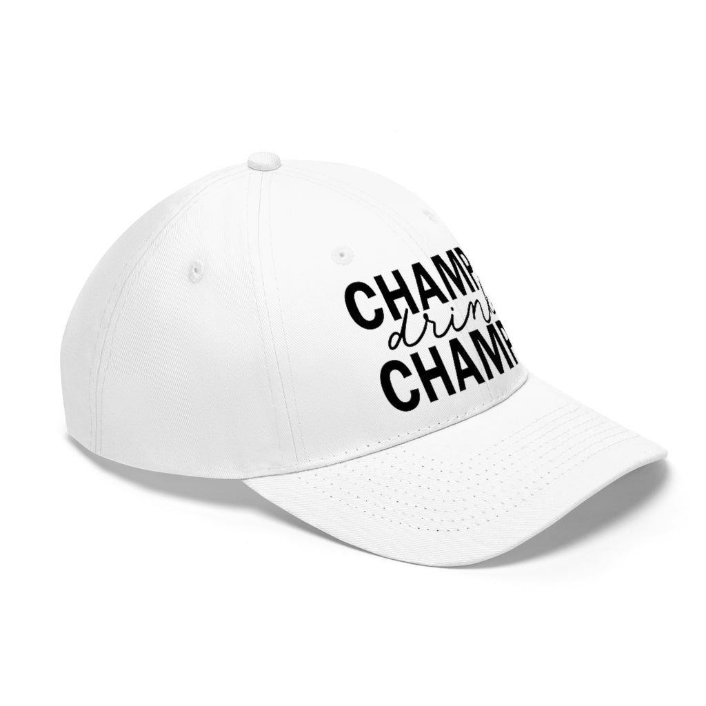 Champs Drink Champs - Unisex Twill Hat