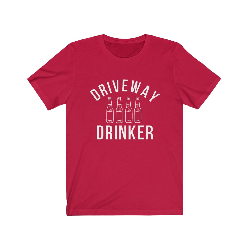 Driveway Drinker - Unisex Jersey Short Sleeve Tee