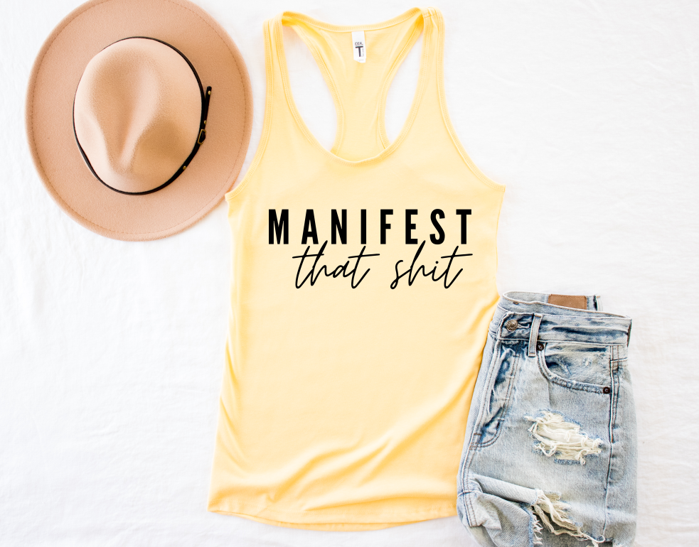 Manifest That Shit - Women's Racerback Tank