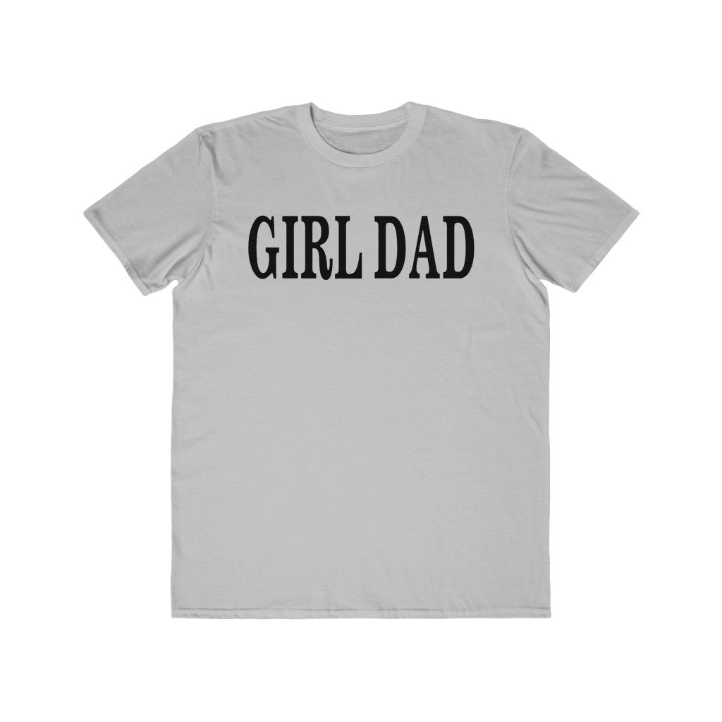 GIRL DAD *Men's* Lightweight Fashion Tee