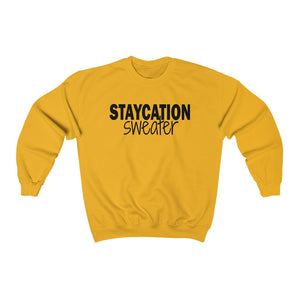 Staycation Sweater - Unisex Heavy Blend™ Crewneck Sweatshirt