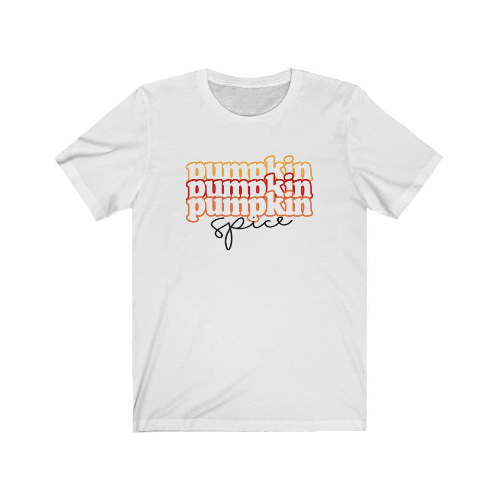 Pumpkin Spice - Unisex Jersey Short Sleeve Tee