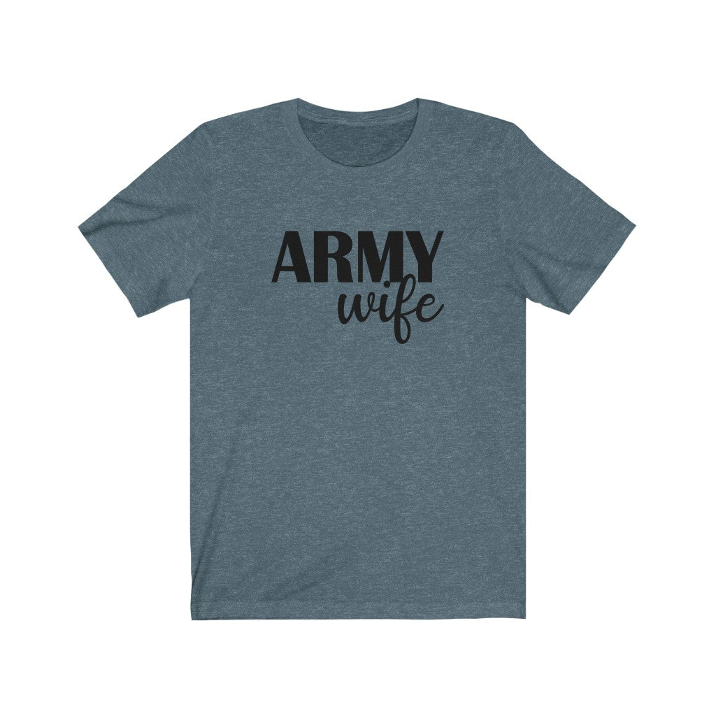 ARMY wife - Unisex Jersey Short Sleeve Tee