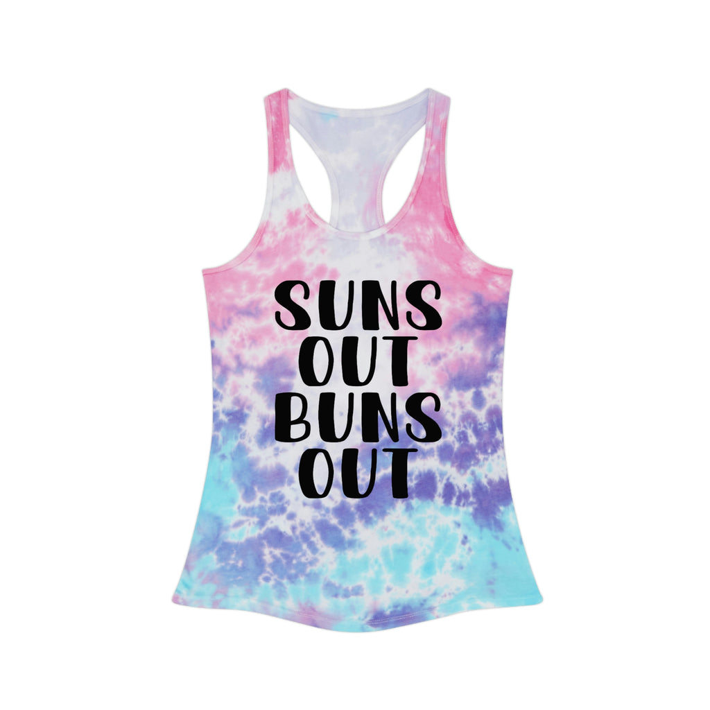 Suns Out Buns Out - Tie Dye Racerback Tank Top