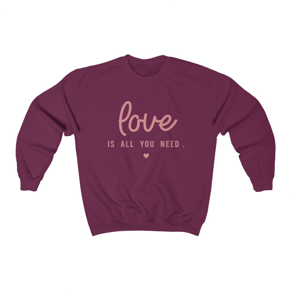 Love Is All You Need - Unisex Heavy Blend™ Crewneck Sweatshirt