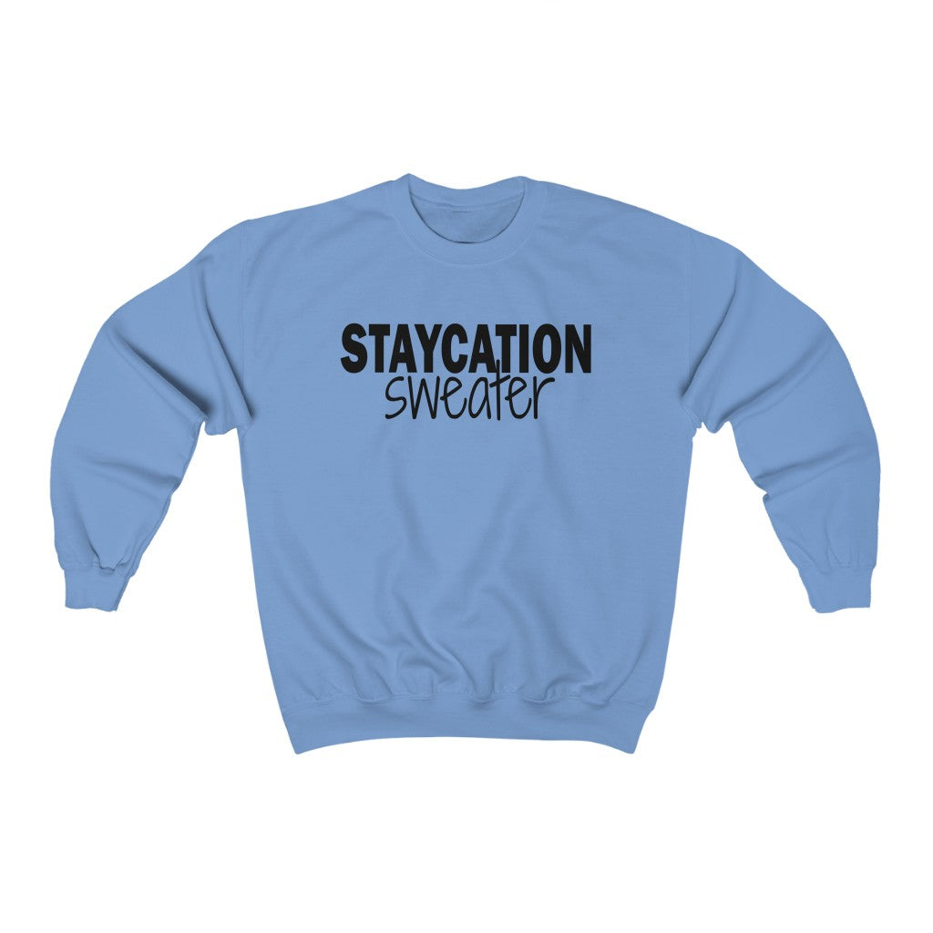 Staycation Sweater - Unisex Heavy Blend™ Crewneck Sweatshirt