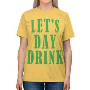 Let's Day Drink - Unisex Triblend Tee