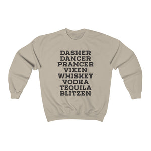 Dasher Dancer..Whiskey Vodka - Unisex Heavy Blend™ Crewneck Sweatshirt