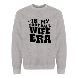 Football Wife Era - Sweatshirt