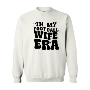 Football Wife Era - Sweatshirt