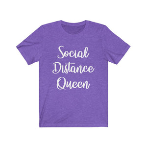 Social Distance Queen-White - Unisex Jersey Short Sleeve Tee