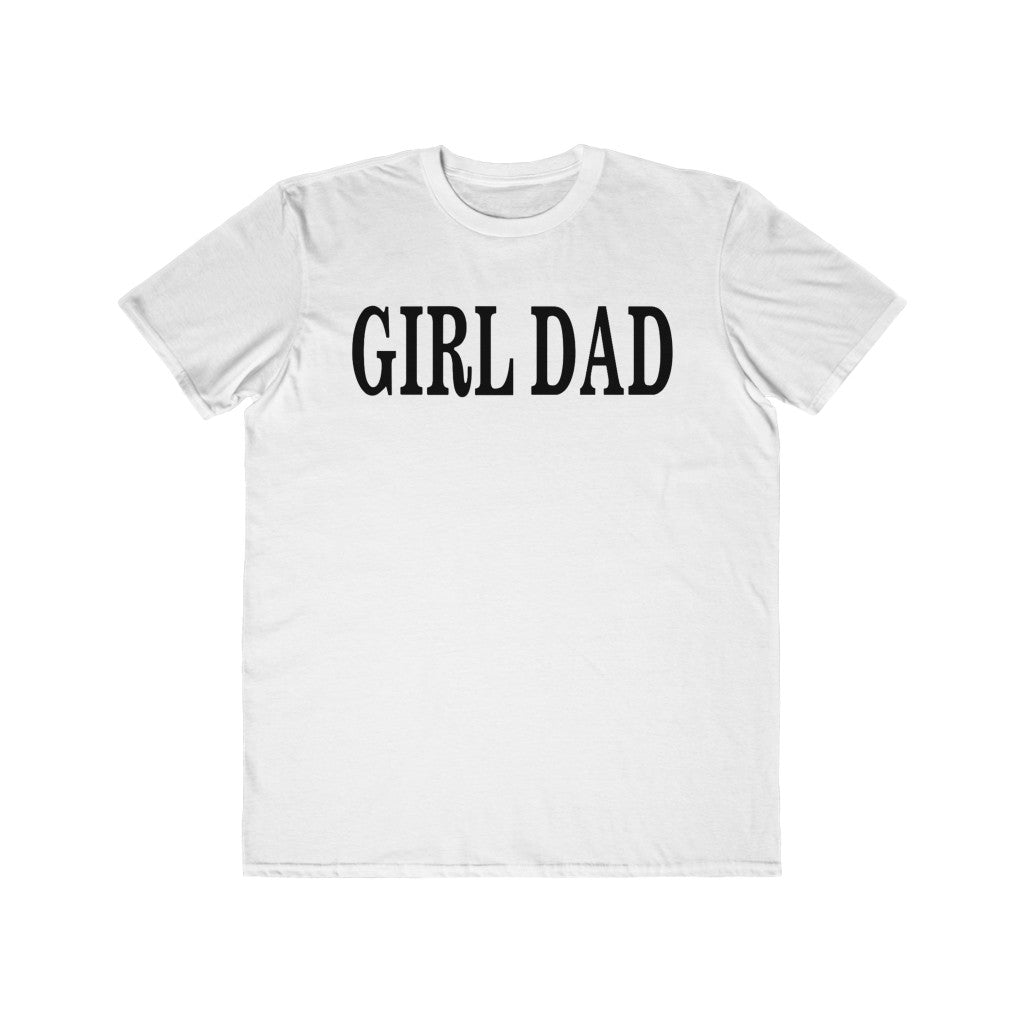 GIRL DAD *Men's* Lightweight Fashion Tee